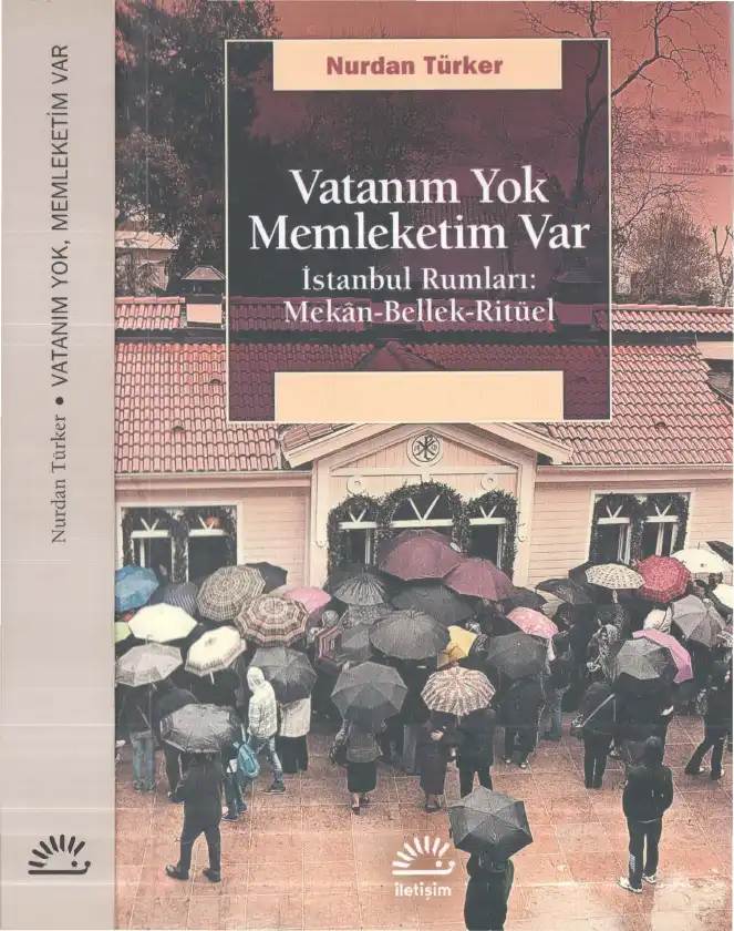 Vatanım Yok, Memleketim Var — Nurdan Türker
