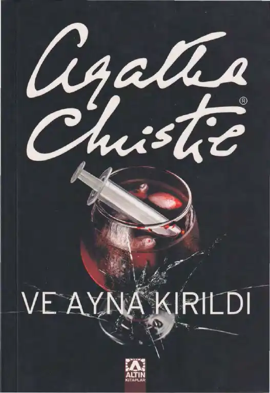 Ve Ayna Kırıldı — Agatha Christie