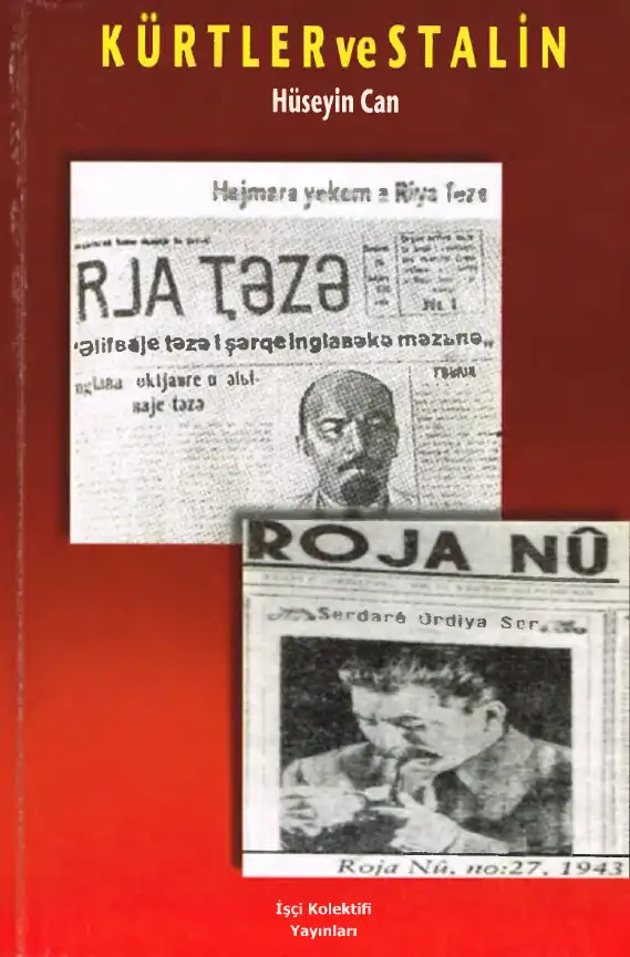 Ve Stalin — Hüseyin Halilov, Alemdar Hasanoğlu, Mehmet Can