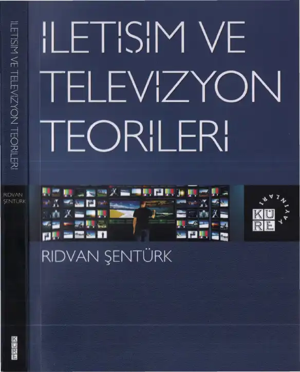Ve Televizyon Teorileri — Rıdvan Şentürk