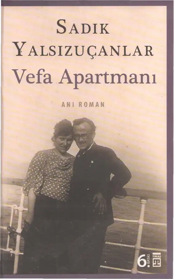 Vefa Apartmanı — Sadık Yalsızuçanlar