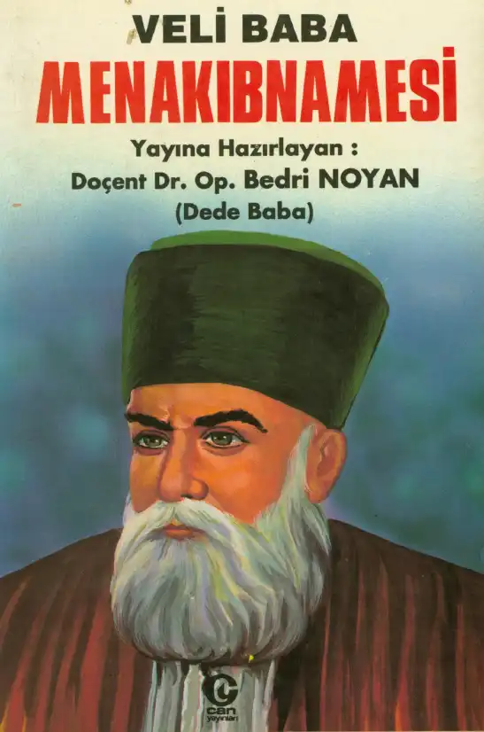 Veli Baba Menakıbnamesi — Bedri Noyan