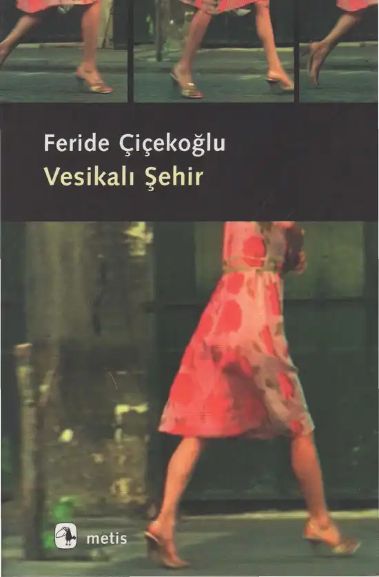 Vesikalı Şehir — Feride Çiçekoğlu