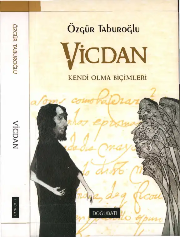 Vicdan: Kendi Olma Biçimleri — Özgür Taburoğlu