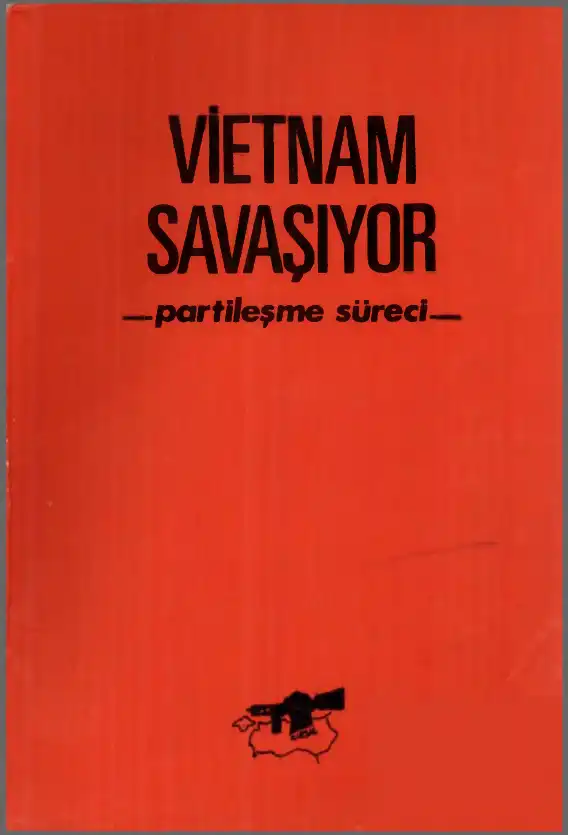 Vietnam Savaşıyor - Partileşme Süreci — Bilinmiyor