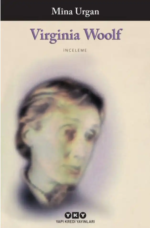 Virginia Woolf — Mina Urgan