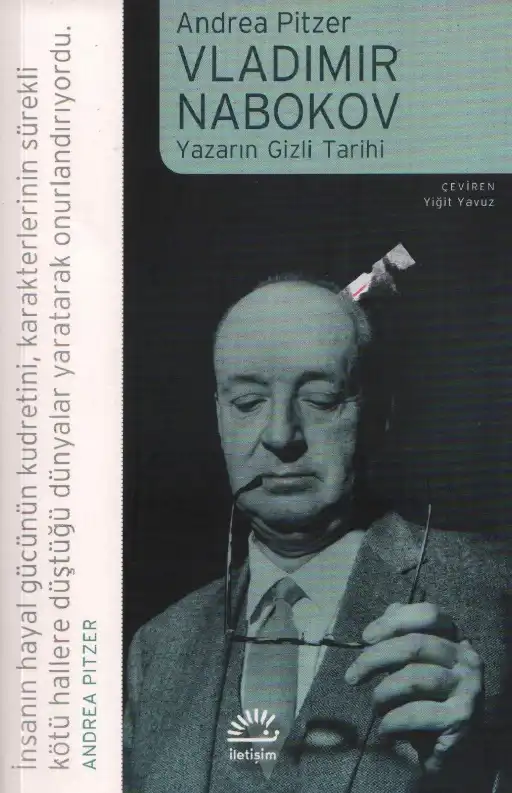 Vladimir Nabokov: Yazarın Gizli Tarihi — Andrea Pitzer