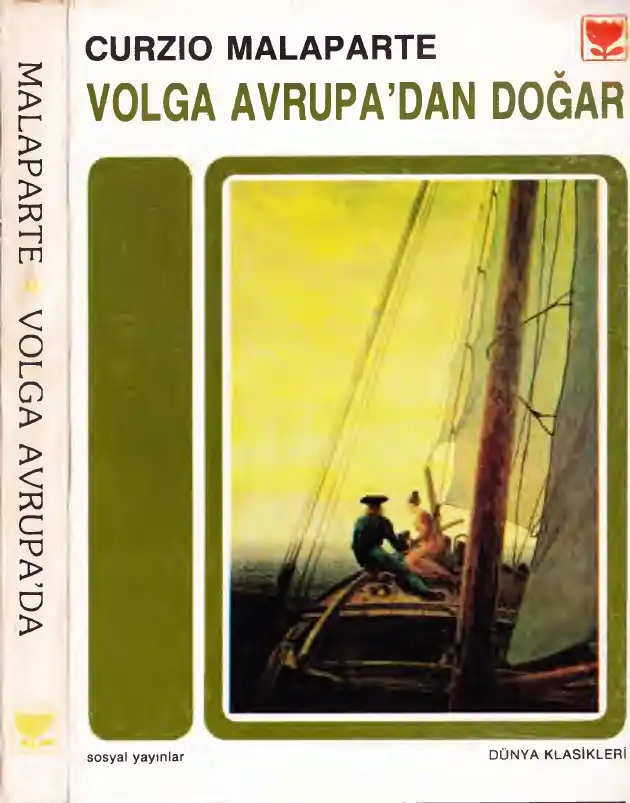 Volga Avrupadan Doğar — Curzio Malaparte