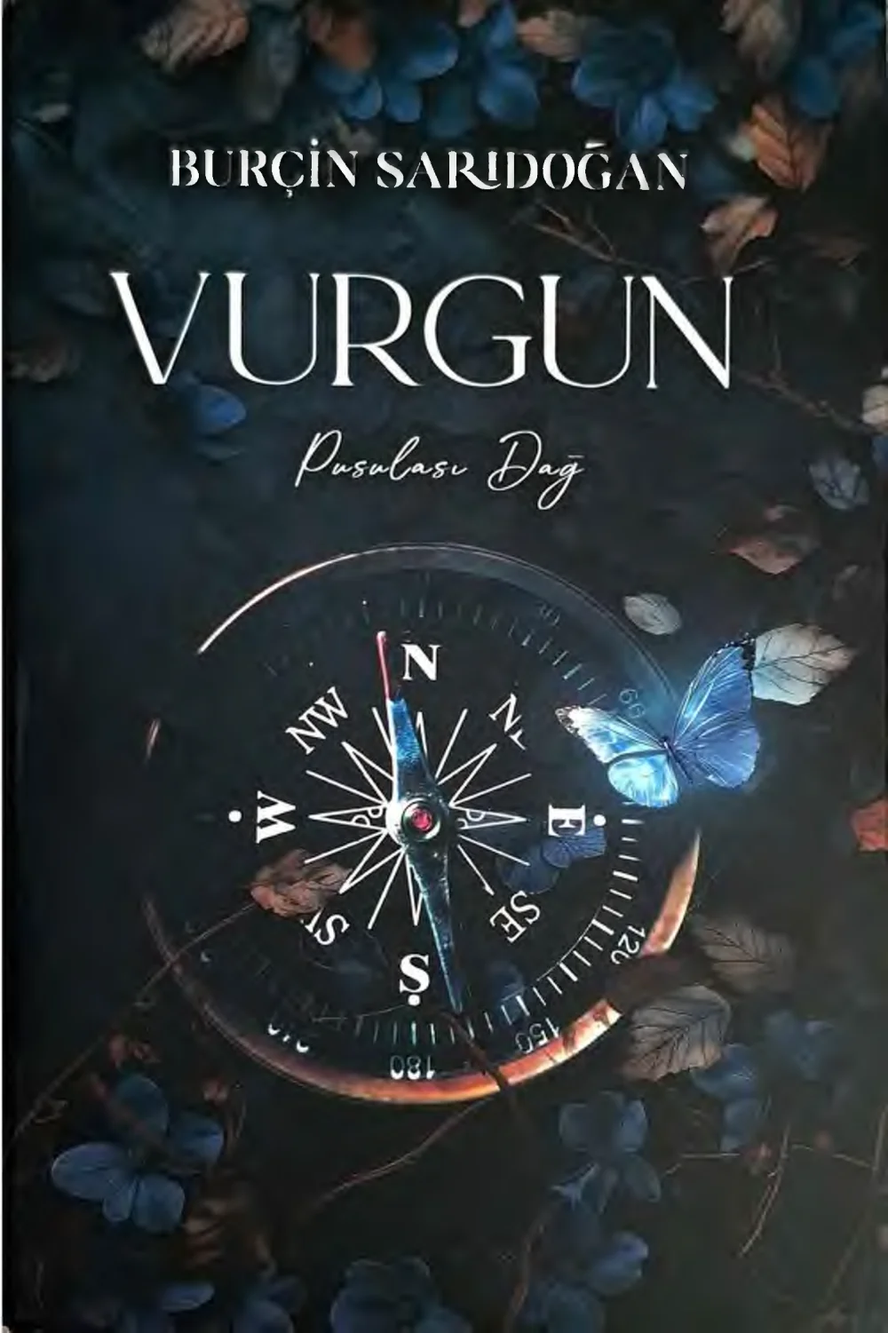 Vurgun — Burçin Sarıdoğan