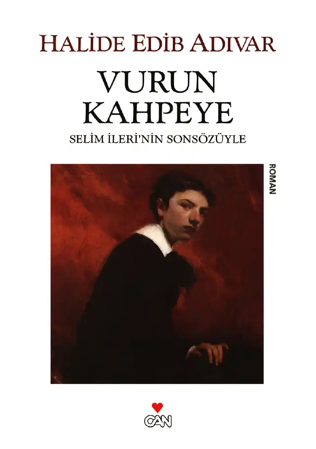 Vurun Kahpeye — Halide Edib Adıvar