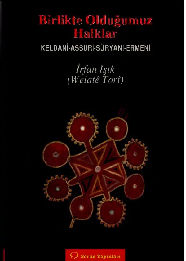 Weleta Tori Birlikte Olduğumuz Halklar — İrfan Işık