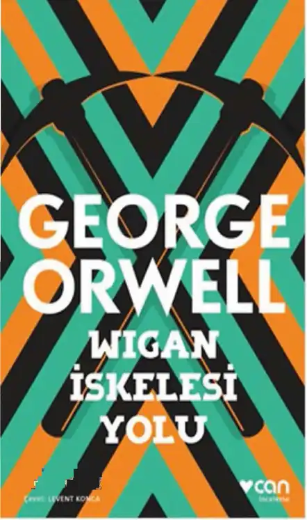 Wigan İskelesi Yolu — George Orwell