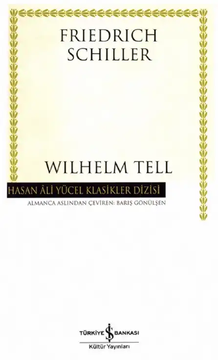 Wilhelm Tell — Friedrich Schiller