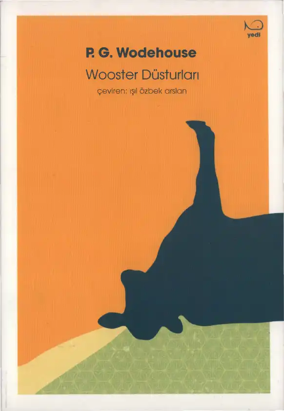 Wooster Düsturları — P. G. Wodehouse