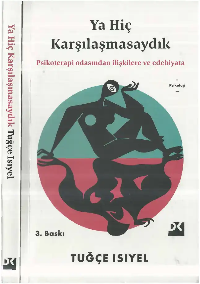 Ya Hiç Karşılaşmasaydık — Tuğçe Isıyel