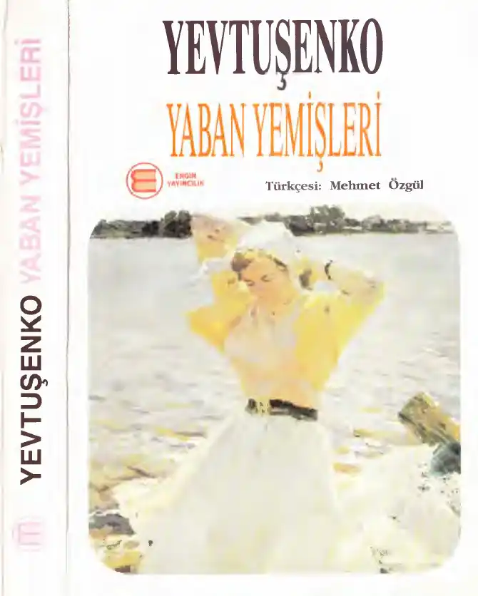 Yaban Yemişleri — Yevgeni Yevtuşenko