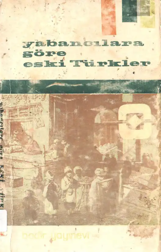 Yabancılara Göre Eski Türkler — Ahmet Djevad