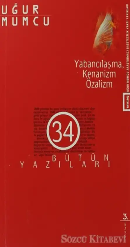 Yabancılaşma, Kenanizm - Özalizm — Uğur Mumcu