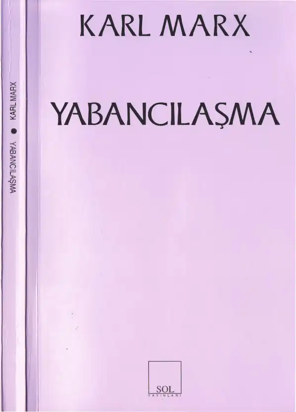 Yabancılaşma — Karl Heinrich Marx