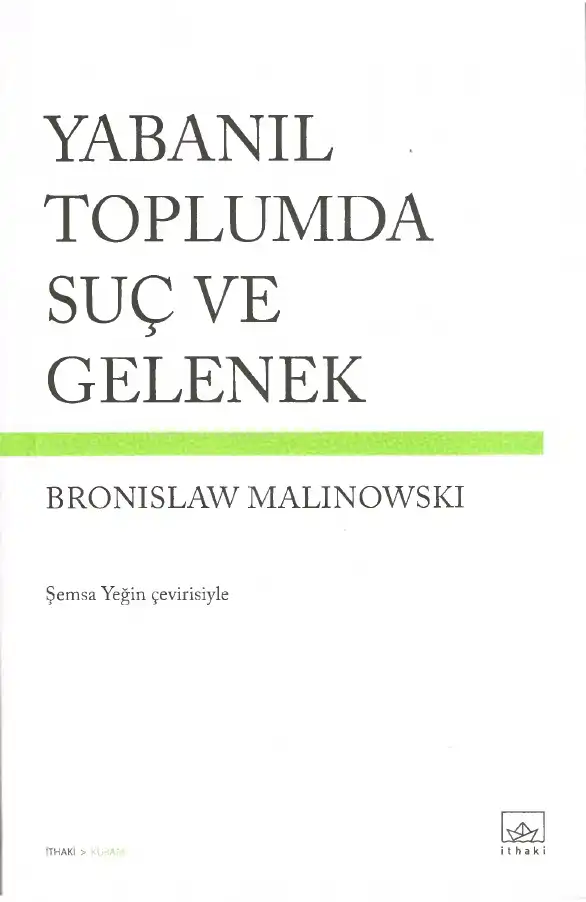 Yabanıl Toplumda Suç ve Gelenek — Bronislaw Malinowski