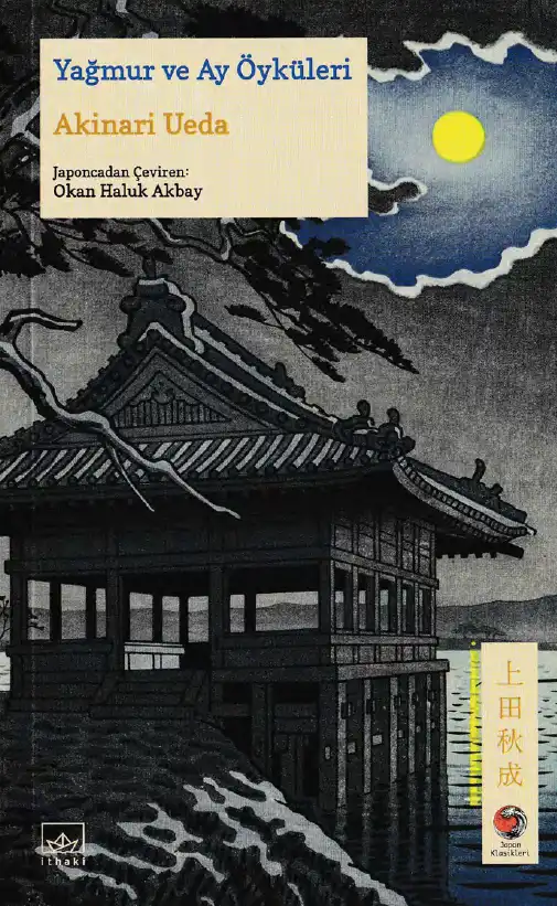 Yağmur ve Ay Öyküleri — Akinari Ueda