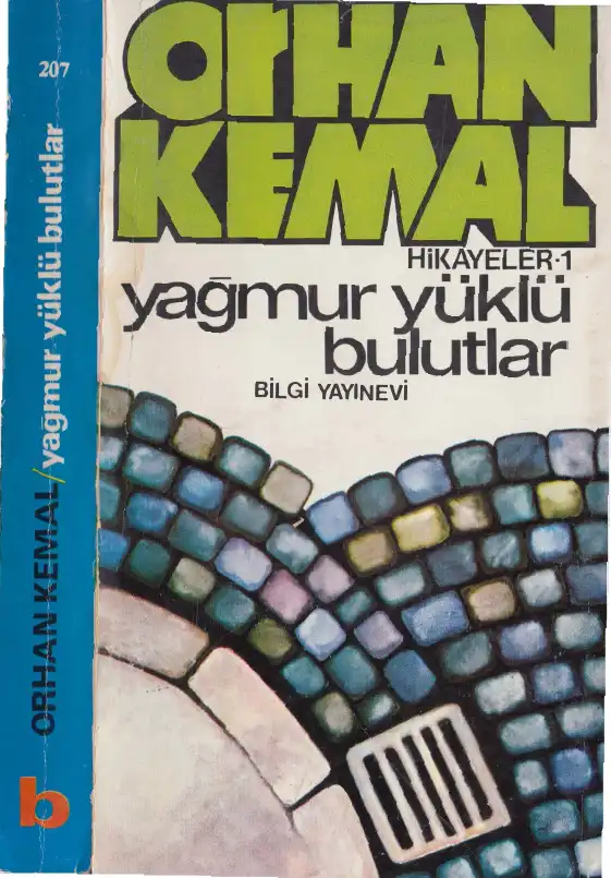 Yağmur Yüklü Bulutlar — Orhan Gazi Ertekin, Faruk Özsu, Kemal Şahin, Muzaffer Şakar, Uğur Yiğit
