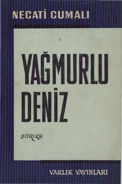 Yağmurlu Deniz — Necati Cumalı