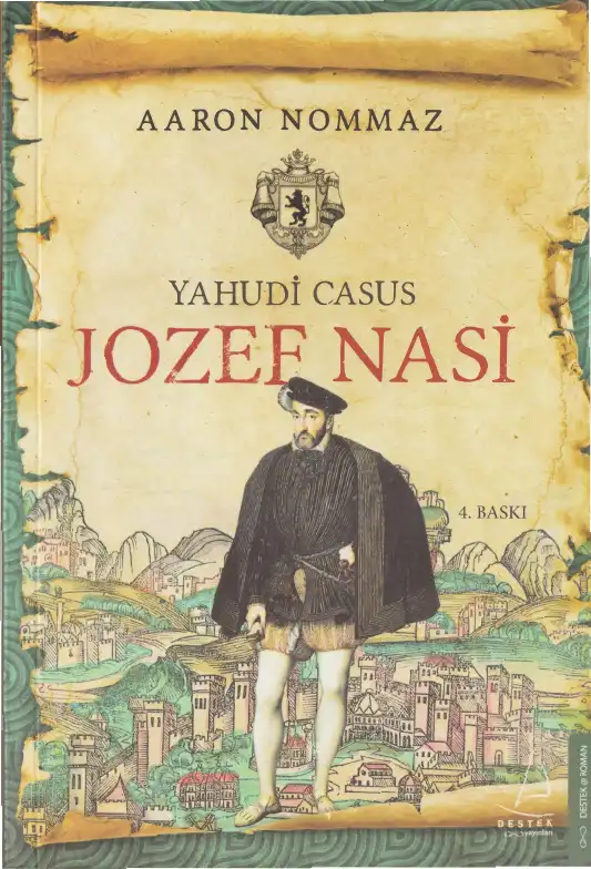 Yahudi Casus Jozef Nasi — Aaron Nommaz