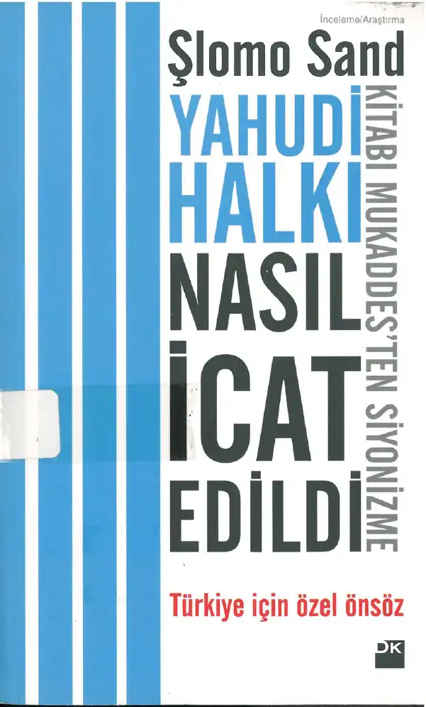 Yahudi Halkı Nasıl İcat Edildi? — Şlomo Sand