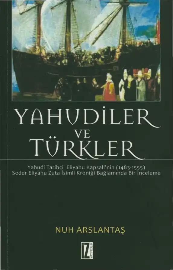 Yahudiler ve Türkler — Nuh Arslantaş