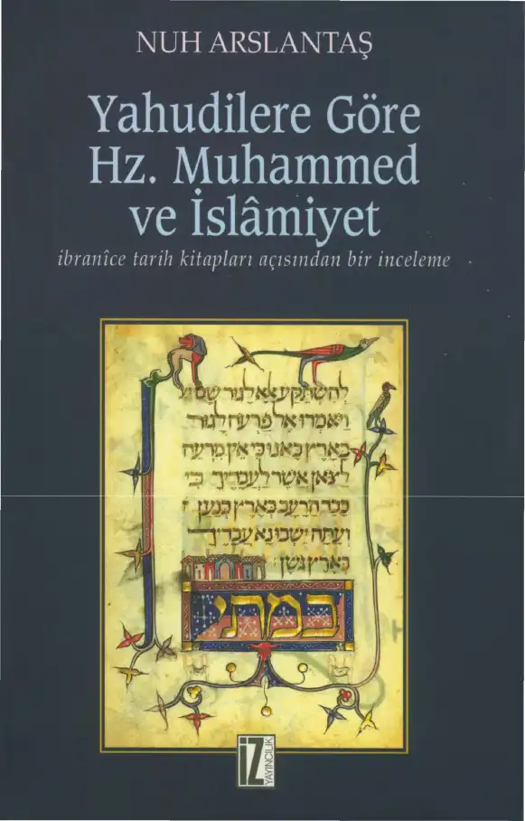 Yahudilere Göre Hz. Muhammed ve İslamiyet — Nuh Arslantaş