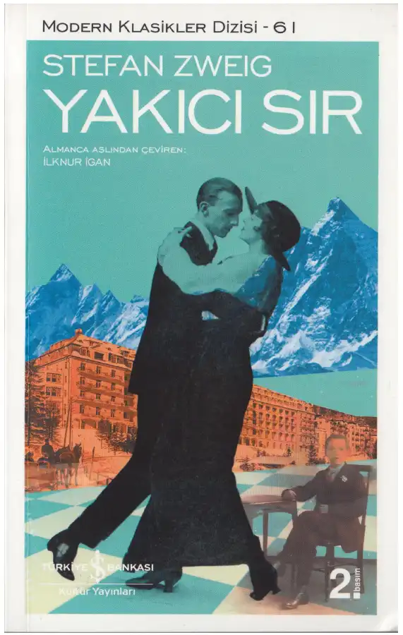 Yakıcı Sır — Stefan Zweig