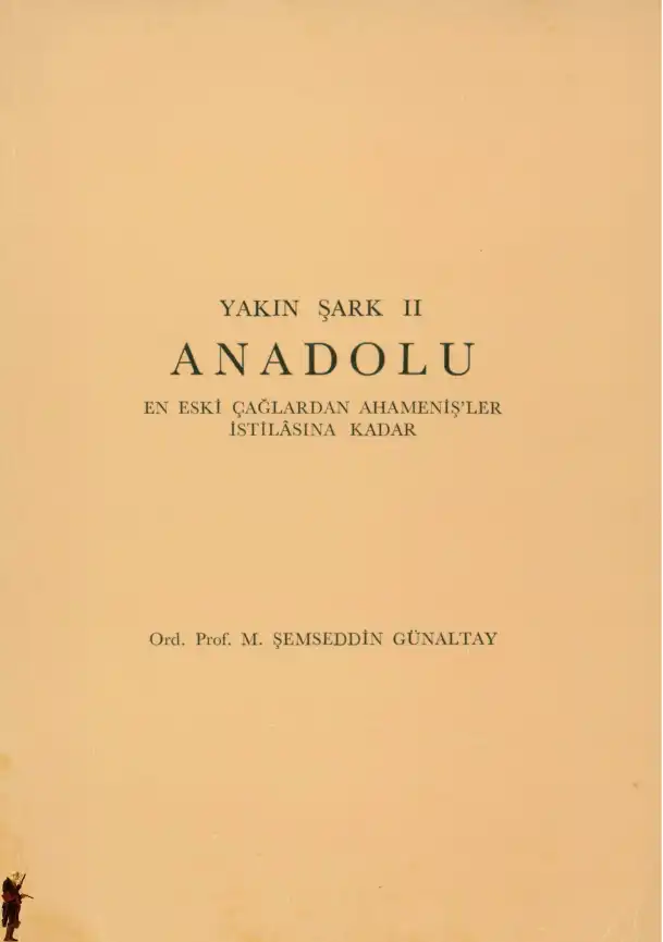 Yakın Şark II: Anadolu — M. Şemseddin Günaltay