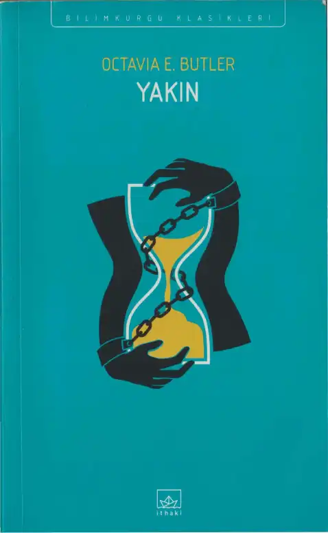 Yakın — Octavia E. Butler