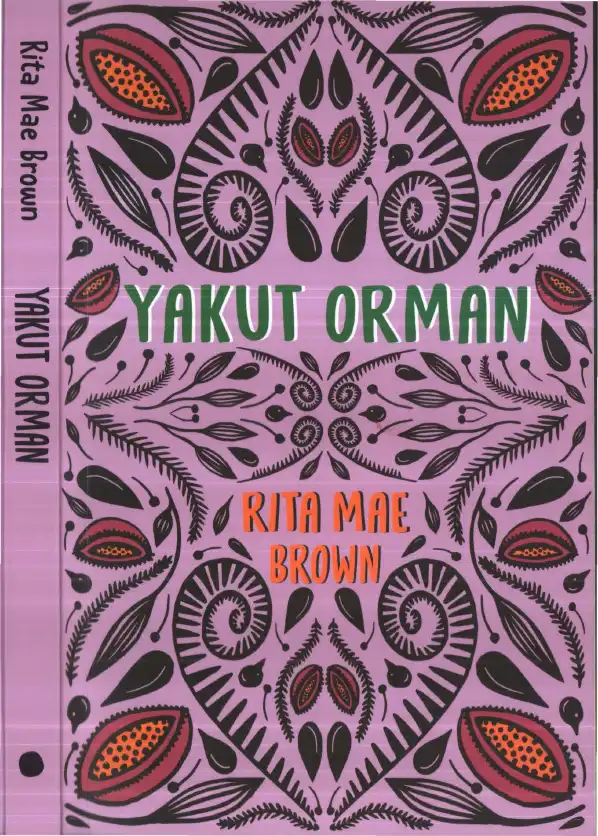 Yakut Orman — Rita Mae Brown