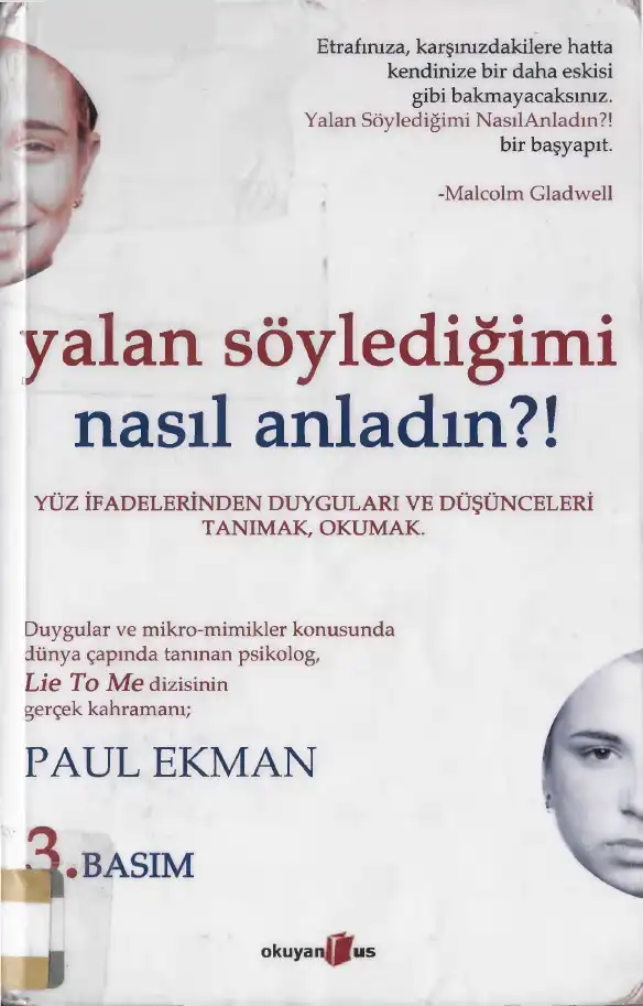 Yalan Söylediğimi Nasıl Anladın?! — Paul Ekman