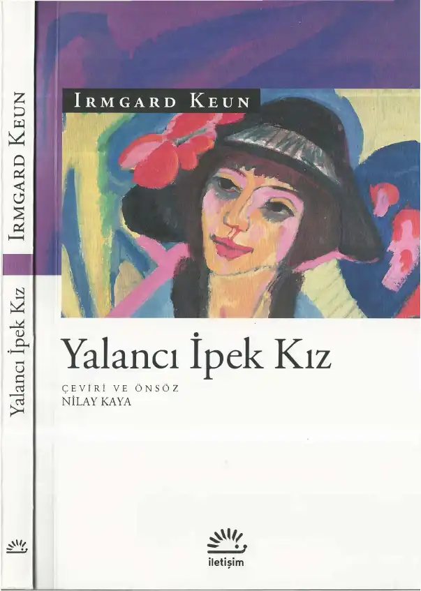 Yalancı İpek Kız — İrmgard Keun
