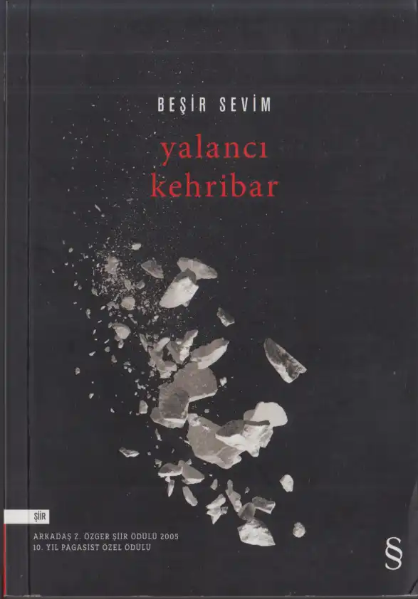 Yalancı Kehribar — Beşir Sevim