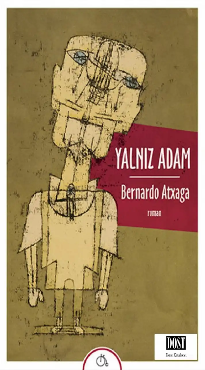 Yalnız Adam — Bernardo Atxaga