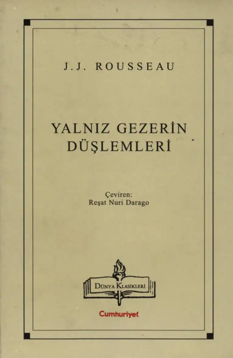 Yalnız Gezerin Düşlemleri — Jean-Jacques Rousseau