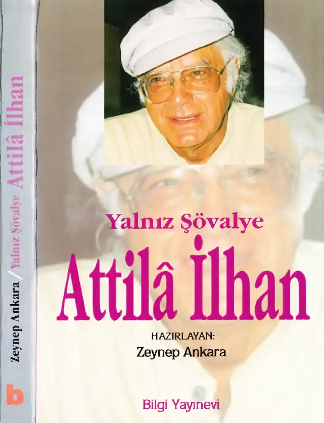 Yalnız Şövalye — Attila İlhan