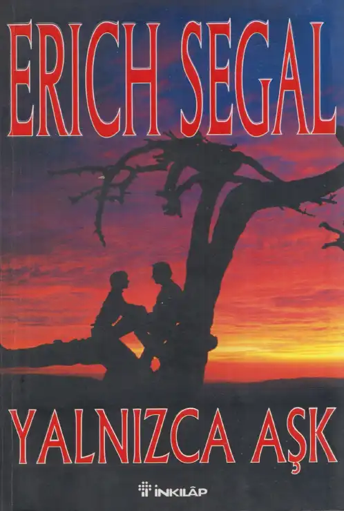 Yalnızca Aşk — Erich Segal
