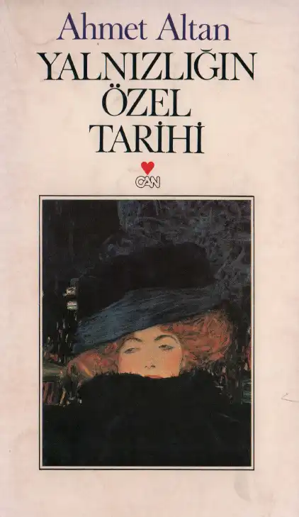 Yalnızlığın Özel Tarihi — Ahmet Altan