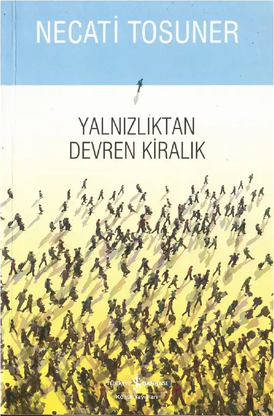 Yalnızlıktan Devren Kiralık — Necati Tosuner