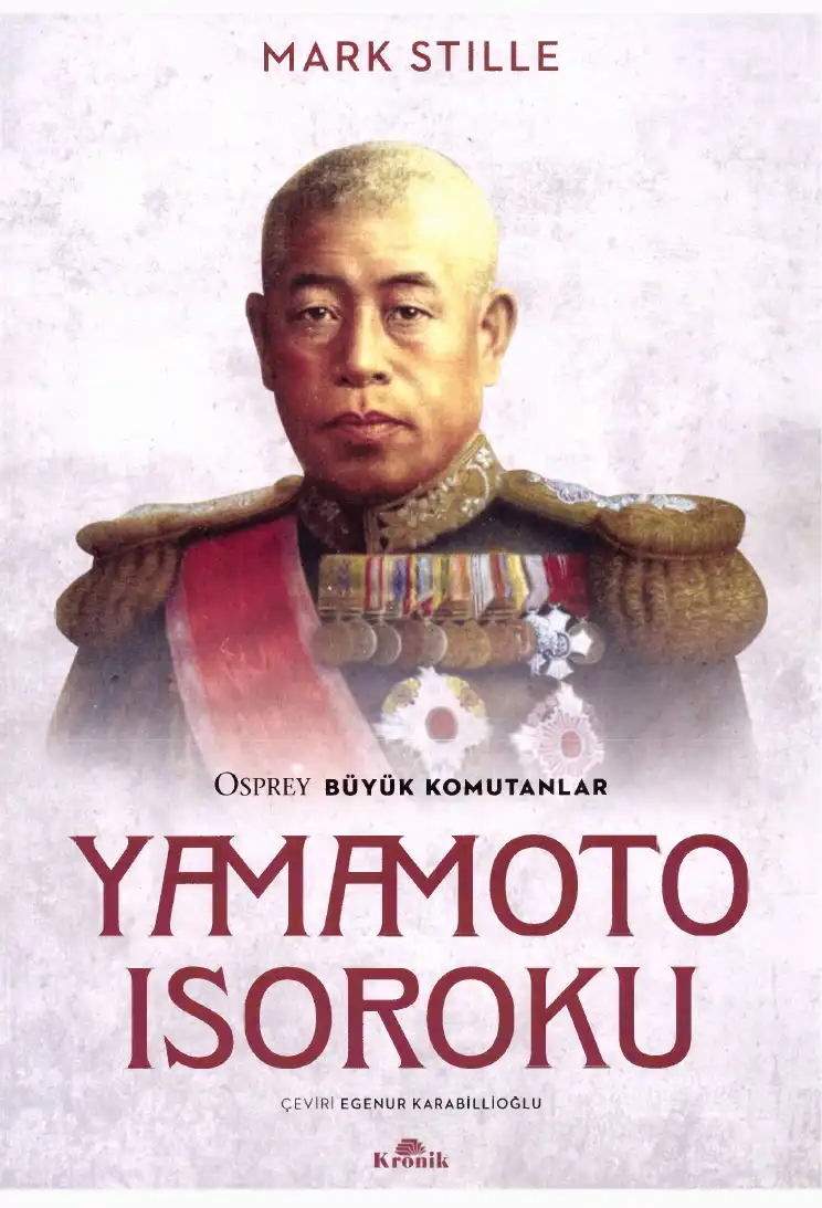 Yamamoto Isoroku — Mark E. Stille
