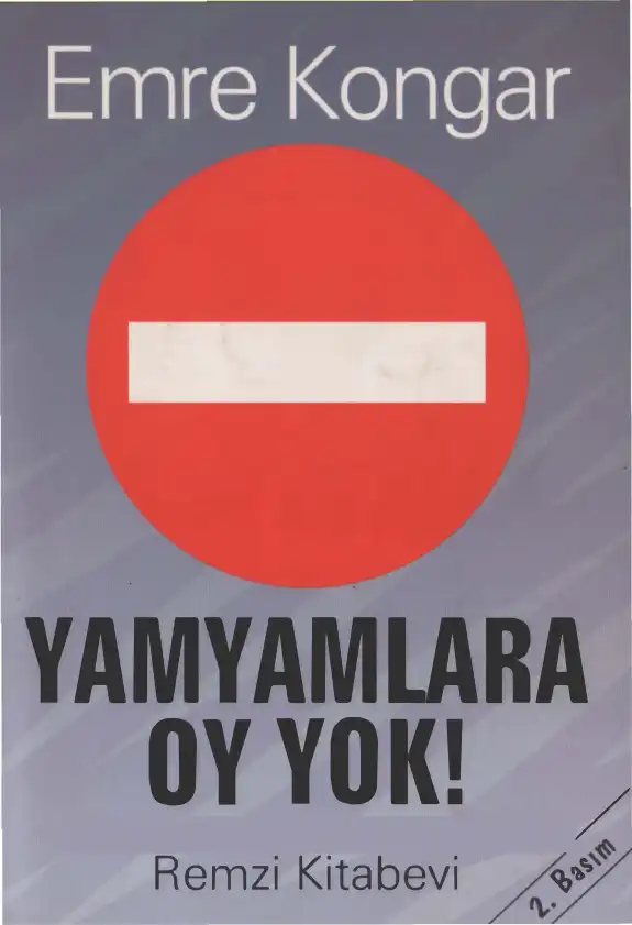 Yamyamlara Oy Yok! — Emre Kongar