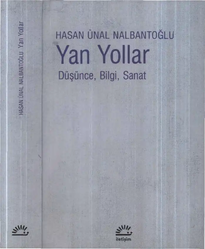 Yan Yollar: Düşünce, Bilgi, Sanat — Hasan Ünal Nalbantoğlu