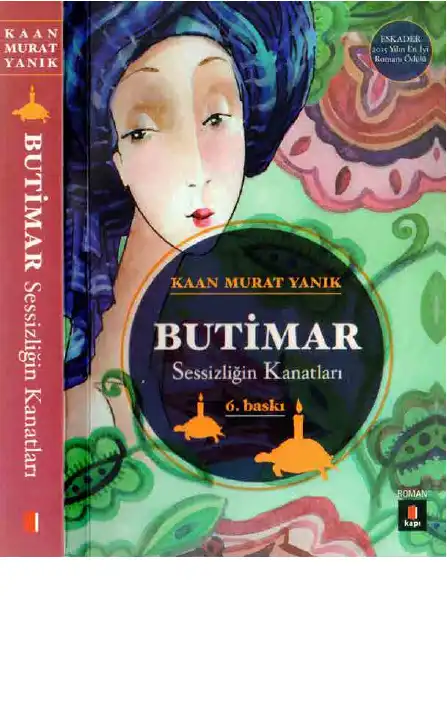Yanık Butimar Kapı — Kaan Murat