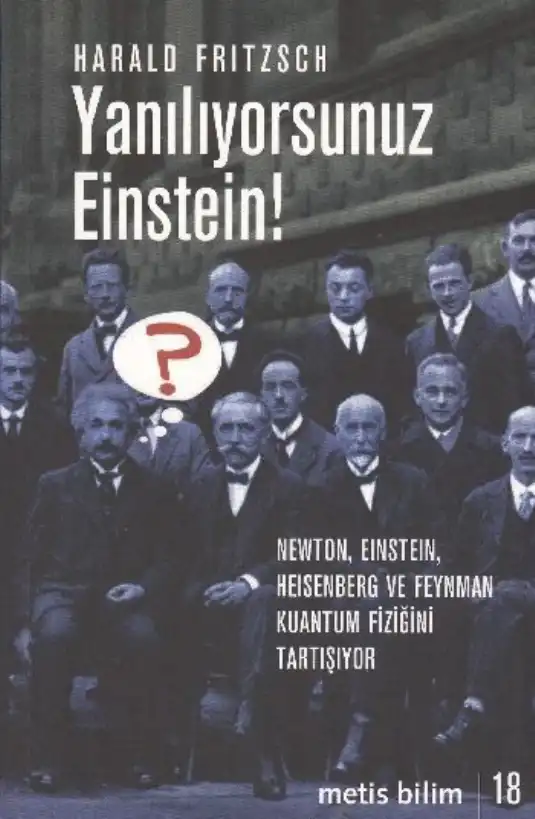 Yanılıyorsunuz Einstein! — Harald Fritzsch