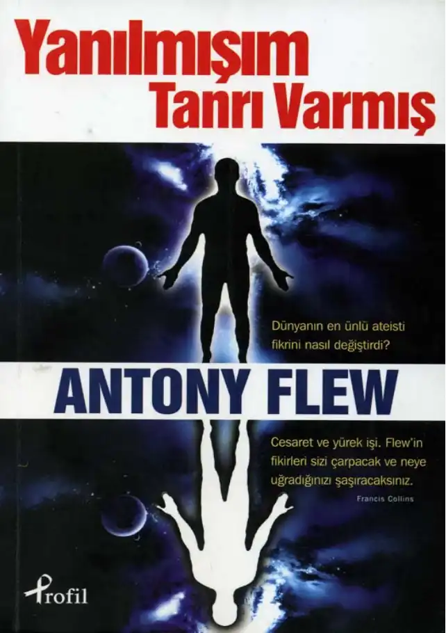 Yanılmışım Tanrı Varmış — Antony Flew